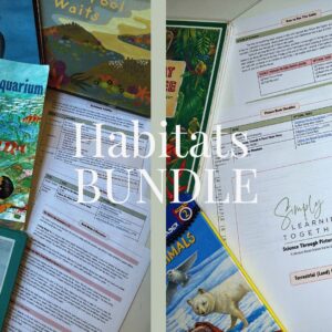 Science Through Picture Books | Habitats BUNDLE
