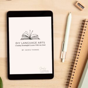 Literature-Based Homeschool Resources 32 DIY Language Arts Guide
