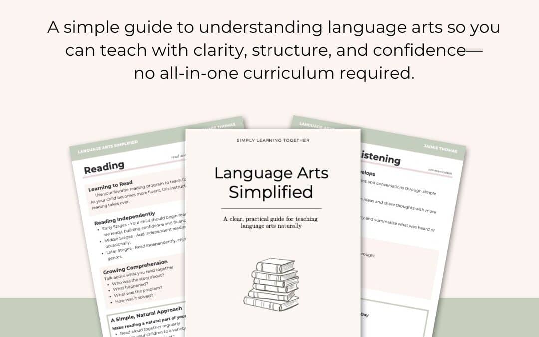 Free language arts teaching guide for understanding and teaching language arts naturally.