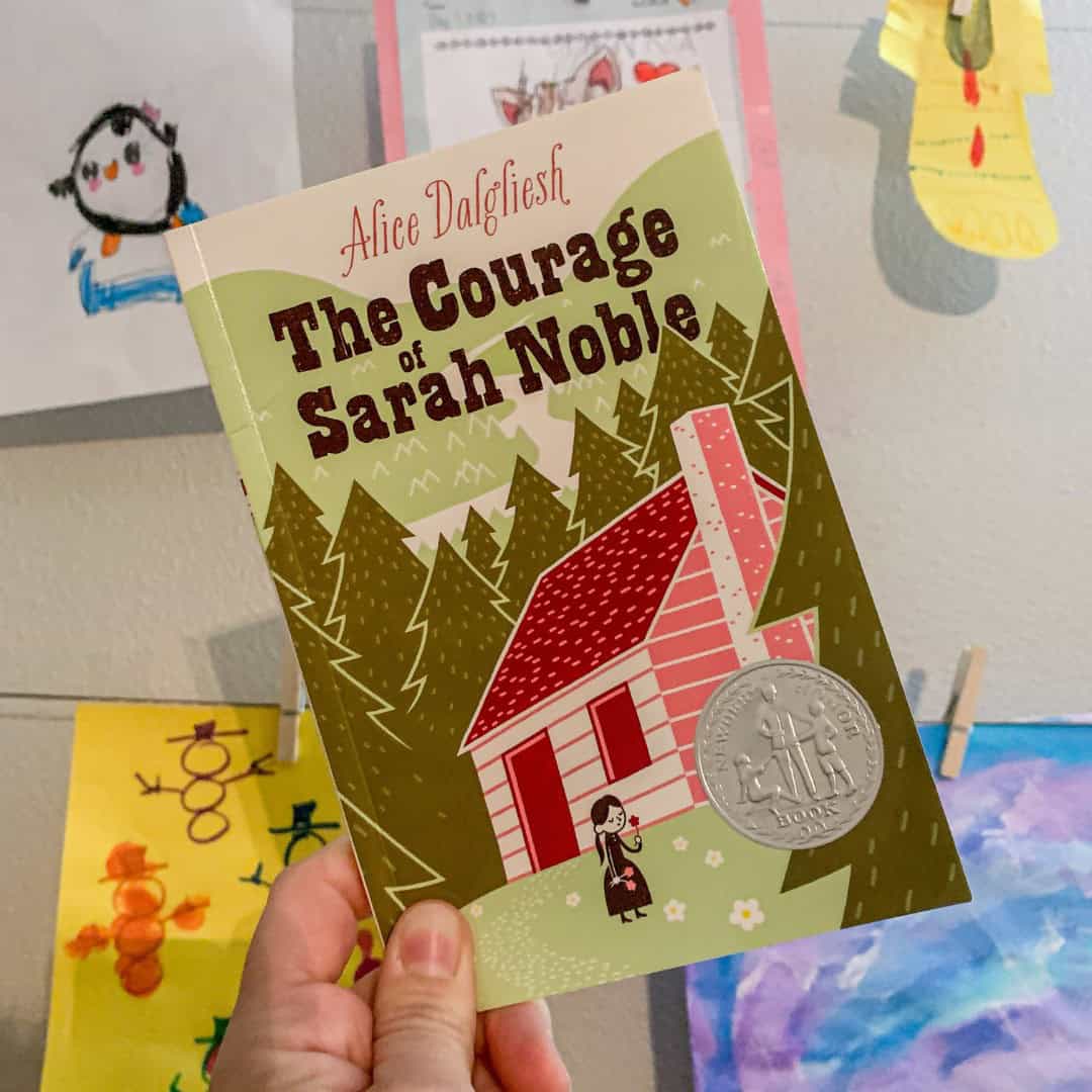 The Courage of Sarah Noble – A Homeschool Read Aloud Experience The Courage of Sarah Noble – A Homeschool Read Aloud Experience